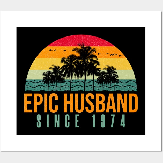 Funny 50th anniversary gift for husband: Epic Husband since 1974 Wall Art by PlusAdore